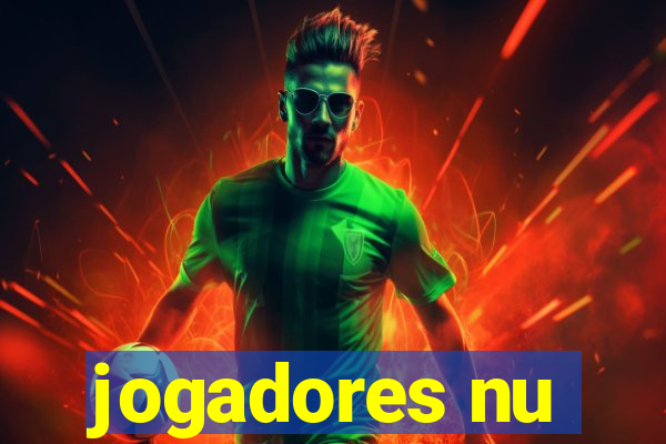 jogadores nu